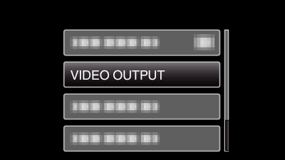 VIDEO OUTPUT